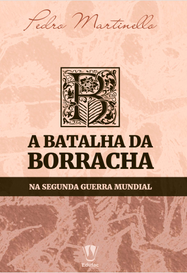 A batalha da borracha na Segunda Guerra Mundial