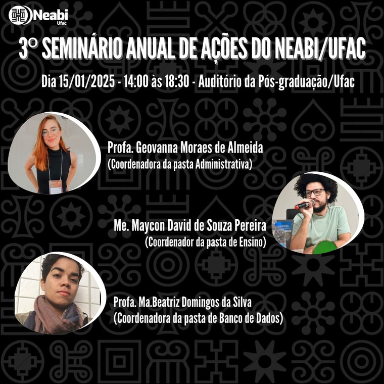 1º dia - Seminário de Ações do Neabi/Ufac 1º dia - Seminário de Ações do Neabi/Ufac
