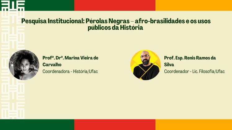 Card PI Pérolas Negras – afro-brasilidades e os usos públicos da História.png Card PI Pérolas Negras – afro-brasilidades e os usos públicos da História.png