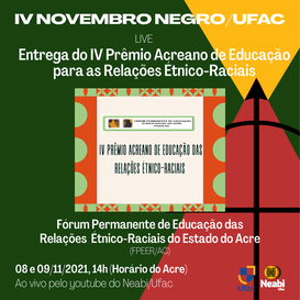 Entrega do IV Prêmio Acreano de Educação para as Relações Étnico-Raciais.png