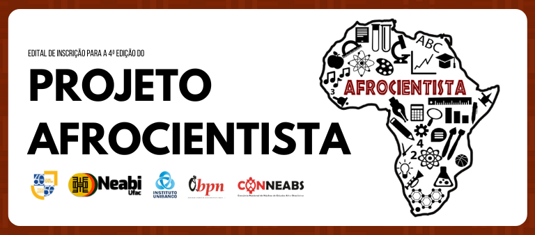 4ª ed. Afrocientista, Neabi/Ufac.