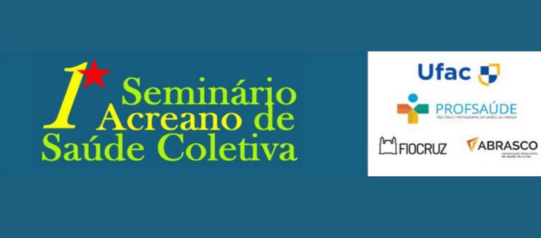 Em CZS, ProfSaúde realiza 1º Seminário Acreano de Saúde Coletiva.jpg Em CZS, ProfSaúde realiza 1º Seminário Acreano de Saúde Coletiva.jpg