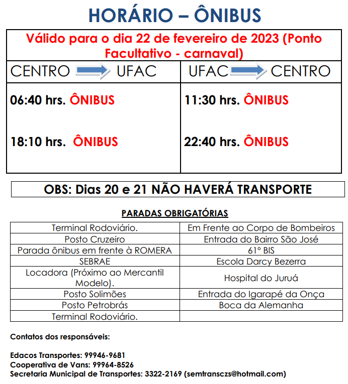 Horário do transporte coletivo para 22/02 Horário do transporte coletivo para 22/02