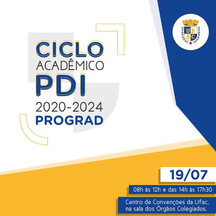 Ciclo Acadêmico PDI (2020-2024) - Prograd — Universidade Federal do Acre