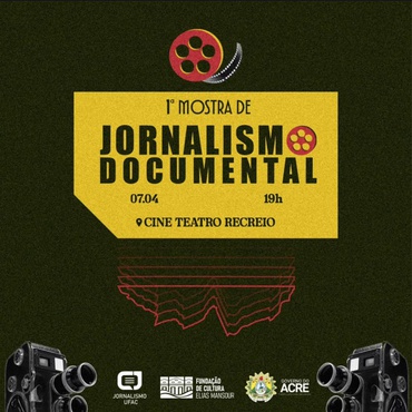 1ª Mostra de Jornalismo Documental