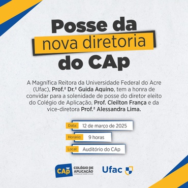Posse da nova diretoria do Colégio de Aplicação