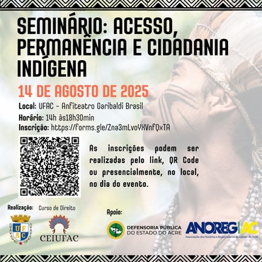 SEMINÁRIO: ACESSO, PERMANÊNCIA E CIDADANIA INDÍGENA