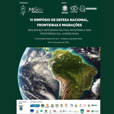 VI Simpósio de Defesa Nacional, Fronteiras e Migrações