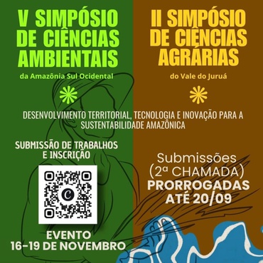 V Simpósio de Ciências Ambientais da Amazônia Sul Ocidental e o II Simpósio de Ciências Agrárias do Vale do Juruá