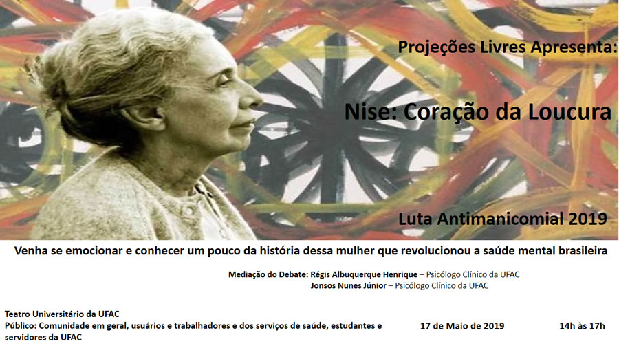 Exibição do filme "Nise: Coração da Loucura"