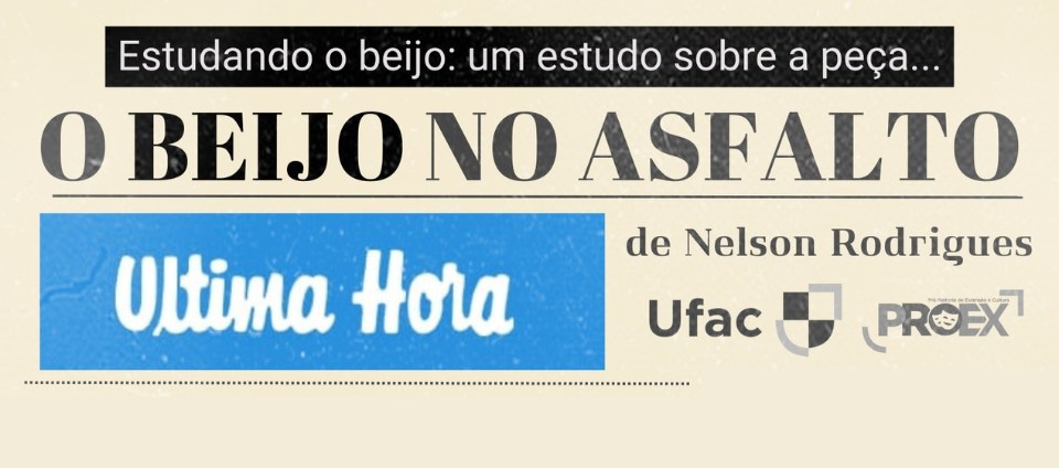 Cia. Tertúlias apresenta, na Ufac, peça ‘Estudando o Beijo’.jpg Cia. Tertúlias apresenta, na Ufac, peça ‘Estudando o Beijo’.jpg