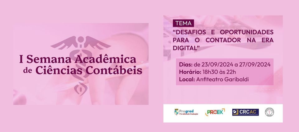 Curso de Ciências Contábeis da Ufac realiza 1ª Semana Acadêmica.jpg Curso de Ciências Contábeis da Ufac realiza 1ª Semana Acadêmica.jpg