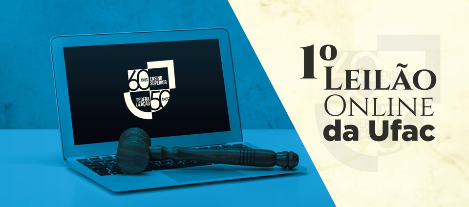 Banner 1º Leilão Online da Ufac_Prancheta 1.jpg Banner 1º Leilão Online da Ufac_Prancheta 1.jpg