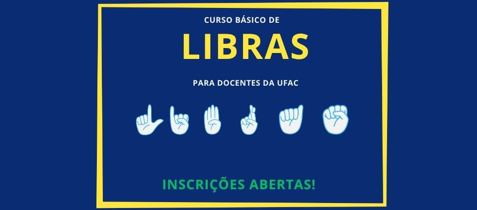 Prograd oferece curso básico de Libras para professores da Ufac.jpg Prograd oferece curso básico de Libras para professores da Ufac.jpg