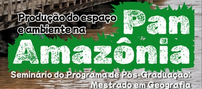 Seminário do mestrado em Geografia da Ufac ocorre de 24 a 26/11