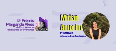 Aluna do PPGCA ganha prêmio sobre ruralidades e feminismos