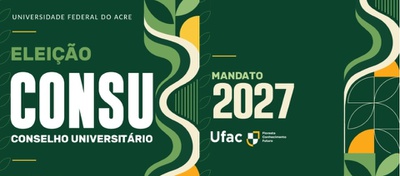 Inscrições para eleição do Consu da Ufac começam nesta 2ª-feira, 26