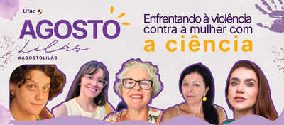 Pesquisas da Ufac contribuem para combate à violência contra mulher