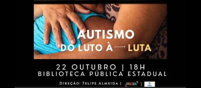 Programa da Ufac lança filme ‘Autismo: Do Luto à Luta’ em 22/10